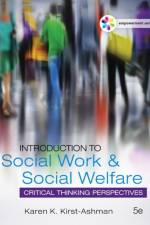 Empowerment Series: Introduction to Social Work & Social Welfare af Karen (University of Wisconsin Kirst-Ashman