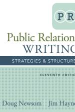 Public Relations Writing af Doug (Texas Christian University (Retired)) Newsom