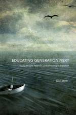 Educating Generation Next af Lucas Walsh