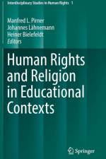 Human Rights and Religion in Educational Contexts