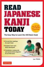 Read Japanese Kanji Today af Len Walsh