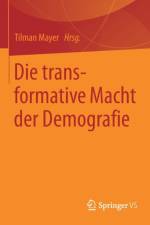 Die Transformative Macht Der Demografie