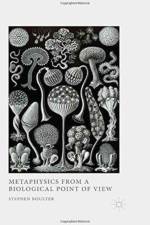 Metaphysics from a Biological Point of View af S. Boulter