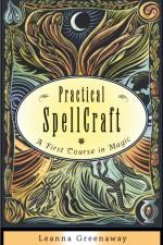 Practical Spellcraft af Leanna (Leanna Greenaway) Greenaway
