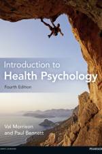 Introduction to Health Psychology af Paul Bennett
