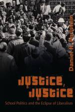 Justice, Justice af Daniel H Perlstein