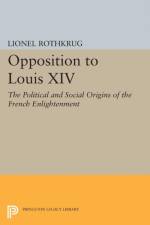 Opposition to Louis XIV