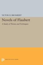 Novels of Flaubert af Victor H. Brombert