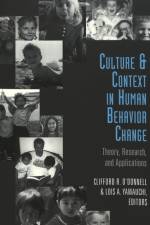 Culture and Context in Human Behavior Change