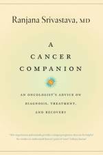 A Cancer Companion af Ranjana Srivastava