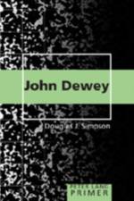 John Dewey Primer af Douglas J. Simpson