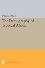 Demography of Tropical Africa af William Brass