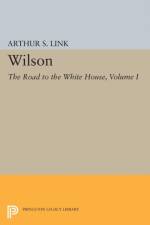 Wilson, Volume I af Arthur Stanley Link