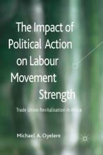 The Impact of Political Action on Labour Movement Strength af M. Oyelere