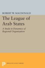 The League of Arab States af Robert W. MacDonald