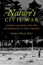 Nature's Civil War af Kathryn Shively Meier