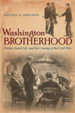 Washington Brotherhood af Rachel A. Shelden