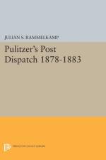 Pulitzer's Post Dipatch af Julian S. Rammelkamp