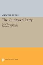 Outlawed Party af Vernon L. Lidtke