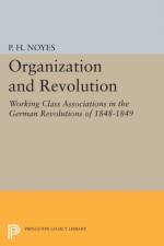Organization and Revolution af P. H. Noyes