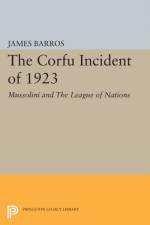 The Corfu Incident of 1923 af James Barros
