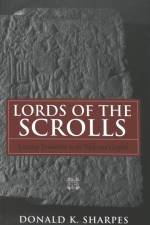 Lords of the Scrolls af Donald K. Sharpes