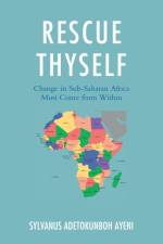 Rescue Thyself af Sylvanus Ayeni