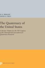 The Quaternary of the U.S. af Herbert Edgar Wright