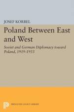Poland Between East and West af Josef Korbel