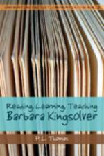 Reading, Learning, Teaching Barbara Kingsolver af P. L. Thomas