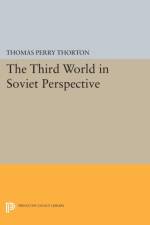 Third World in Soviet Perspective af Thomas Perry Thorton