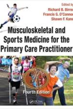 Musculoskeletal and Sports Medicine For The Primary Care Practitioner