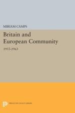 Britain and European Community af Miriam Camps