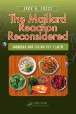The Maillard Reaction Reconsidered af Jack N. Losso