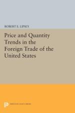 Price and Quantity Trends in the Foreign Trade of the United States af Karl Ferdinand Herzfeld