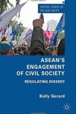 ASEAN's Engagement of Civil Society af Kelly Gerard