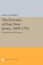 Province of East New Jersey, 1609-1702 af John E. Pomfret