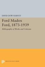 Ford Madox Ford, 1873-1939 af David Dow Harvey