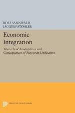 Economic Integration af Rolf Sannwald