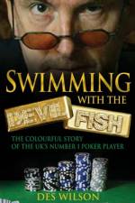Swimming With The Devilfish af Des Wilson
