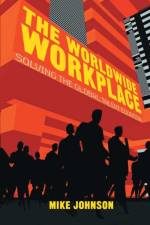 The Worldwide Workplace af M. Johnson