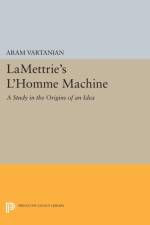 LaMettrie's L'Homme Machine af Aram Vartanian