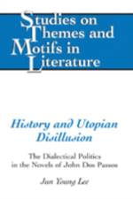 History and Utopian Disillusion af Jun Young Lee