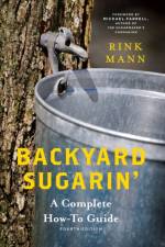 Backyard Sugarin' af Rink Mann