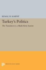Turkey's Politics af Kemal H. Karpat