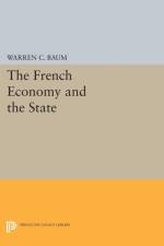 French Economy and the State af Warren C. Baum