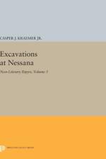 Excavations at Nessana, Volume 3