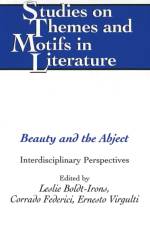 Beauty and the Abject