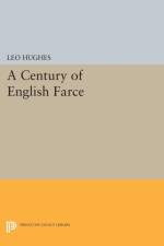 Century of English Farce af Leo Hughes