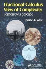 Fractional Calculus View of Complexity af Bruce J. West
